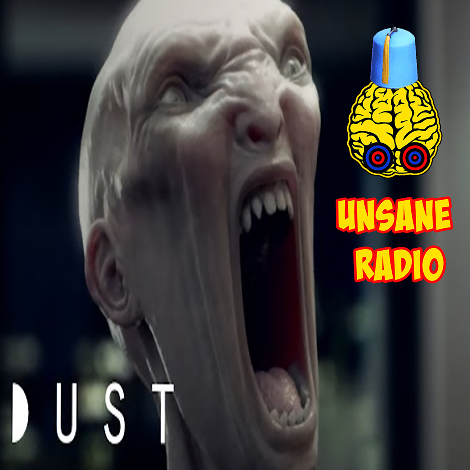 Unsane Radio 0260 – DUST